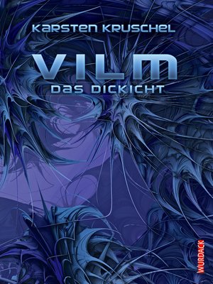 cover image of Vilm--Das Dickicht